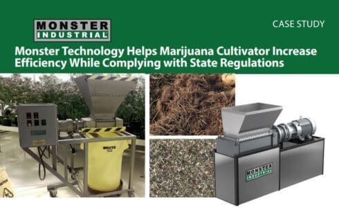 Case Study: Monster Technology Helps Marijuana Cultivator Increase Efficiency While Complying with State Regulations