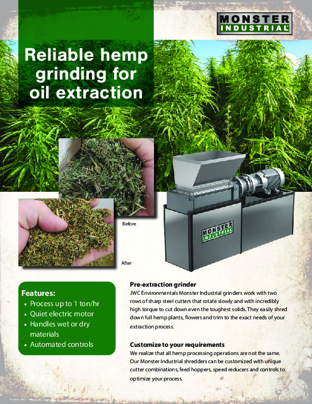 Reliable hemp grinding for oil extraction